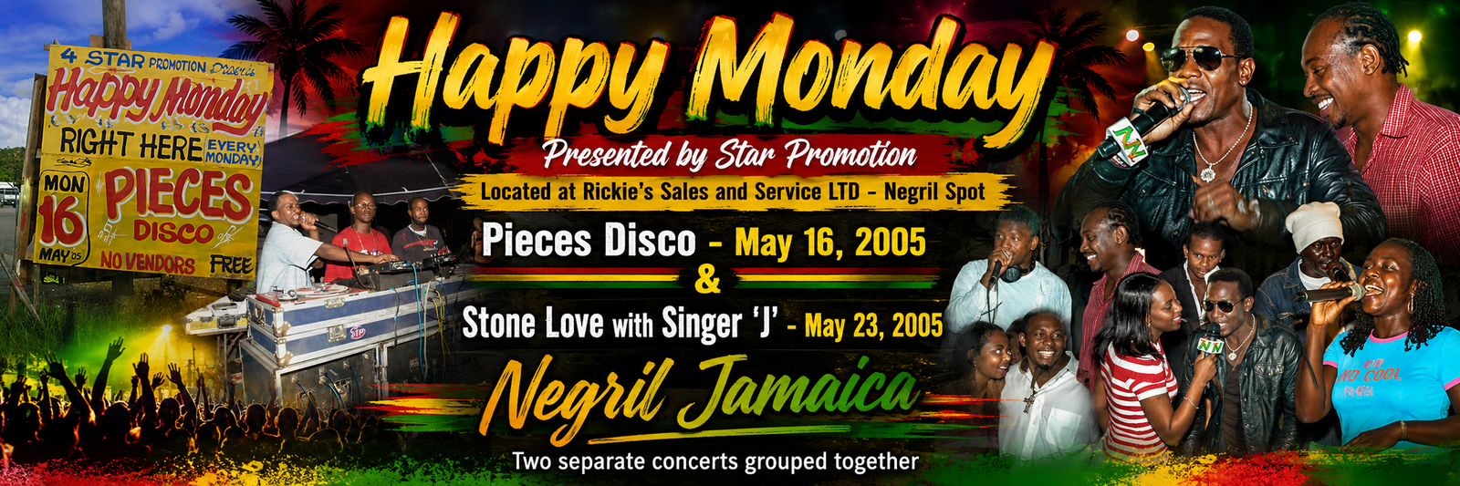 Happy Monday Pieces Disco and Stone Love concerts in Negril Jamaica